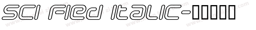 Sci Fied Italic字体转换